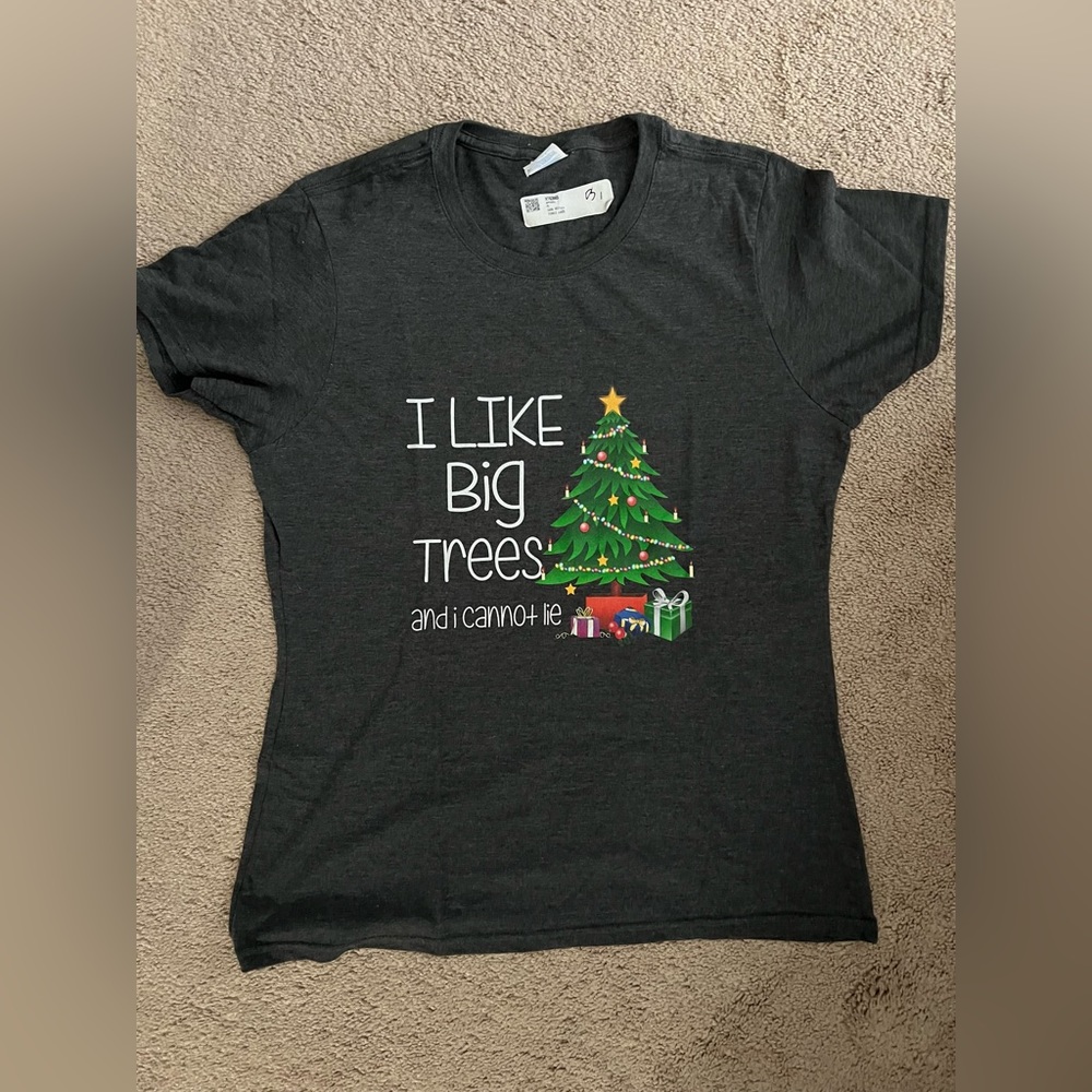 “I Like Big Trees and I Cannot Lie” Women’s T-Shirt